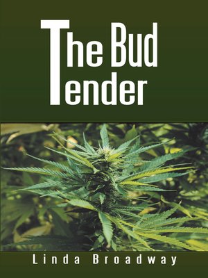 cover image of The Bud Tender
